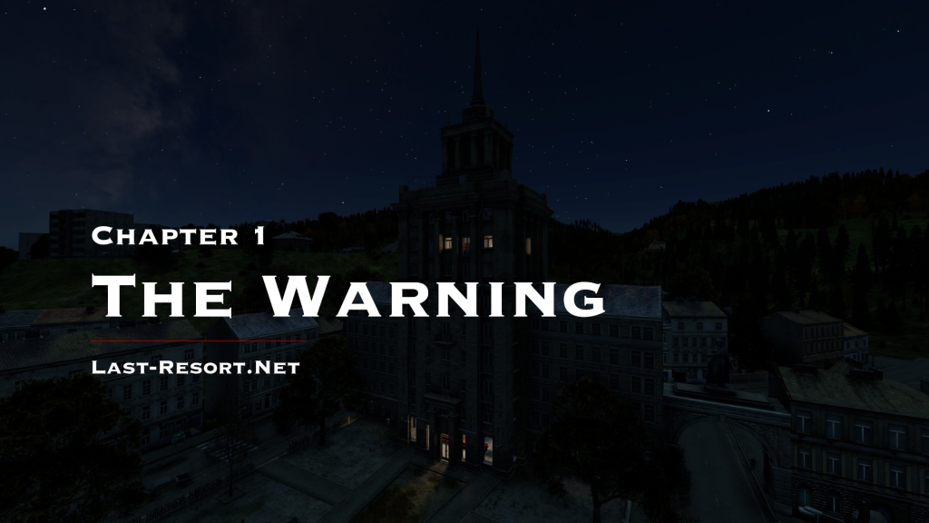 Chapter 1 - The Warning